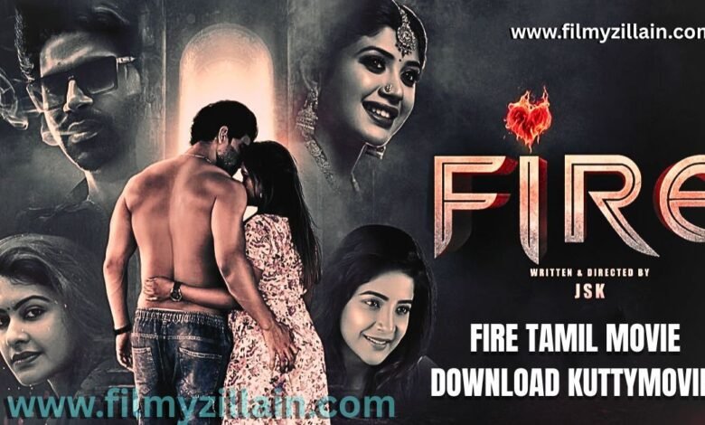 fire tamil movie download kuttymovies